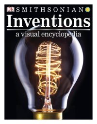 cover of the book Inventions: A Visual Encyclopedia