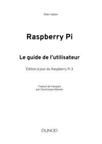 cover of the book Raspberry Pi - Le guide de l’utilisateur