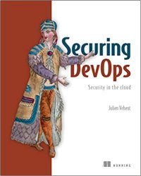 cover of the book Securing Devops: Safe Services in the Cloud