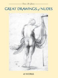 cover of the book Great Drawings of Nudes: 45 Works