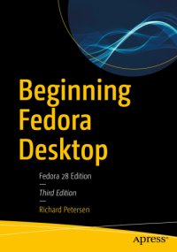 cover of the book Beginning Fedora Desktop: Fedora 28 Edition