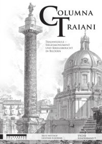 cover of the book Columna Traiani: Traianssäule - Siegesmonument und Kriegsbericht in Bildern