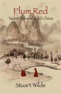 cover of the book Plum red : Taoist tales of Old China