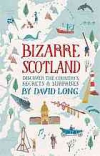 cover of the book Bizarre Scotland