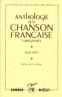 cover of the book Anthologie de la chanson francaise 1920-1950