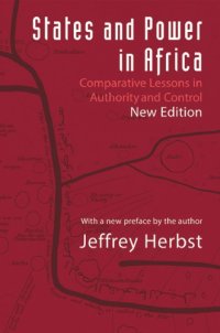 cover of the book States and Power in Africa: Comparative Lessons in Authority and Control