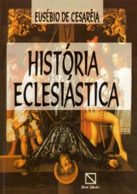 cover of the book História Eclesiástica