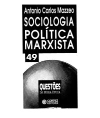 cover of the book Sociologia Política Marxista