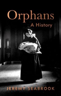 cover of the book Orphans: A History