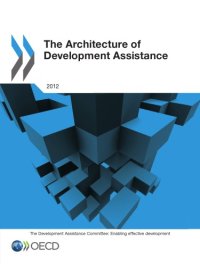 cover of the book The architecture of development assistance