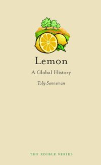 cover of the book Lemon: A Global History