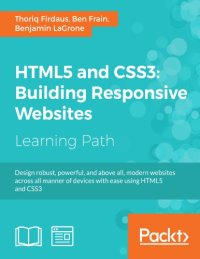 cover of the book HTML5 and CSS3: Building Responsive Websites