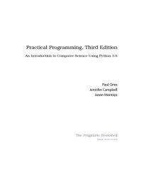 cover of the book Practical Programming. An Introduction to Computer Science using Python 3.6 [3rd ed.]