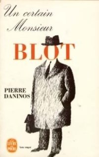 cover of the book Un certain Monsieur Blot