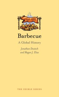 cover of the book Barbecue: A Global History