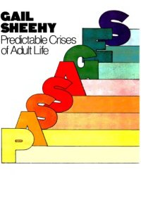 cover of the book Passages: Predictable Crises of Adult Life