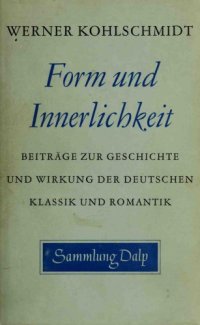 cover of the book Form und Innerlichkeit. Beiträge zur Geschichte und Wirkung der deutschen Klassik und Romantik