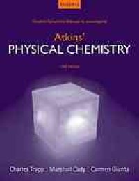 cover of the book Student solutions manual to accompany Atkins’ physical chemistry, 10th edition