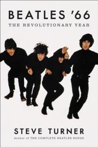 cover of the book Beatles ’66: The Revolutionary Year