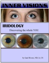 cover of the book Inner Visions - Iridology - Discovering the Whole You