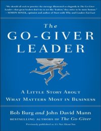 cover of the book The Go-Giver Leader: A Little Story About What Matters Most in Business