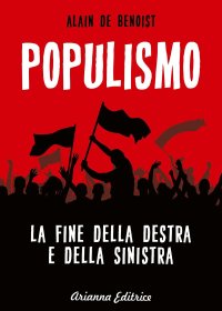 cover of the book Populismo. La fine della destra e della sinistra