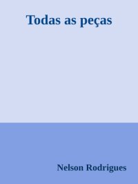 cover of the book Todas As Peças