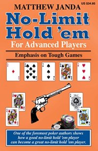 cover of the book No-Limit Hold ’em For Advanced Players: Emphasis on Tough Games