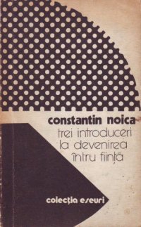 cover of the book Trei introduceri la Devenirea intru fiinta