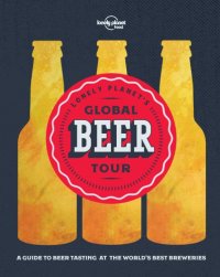 cover of the book Lonely Planet’s Global Beer Tour