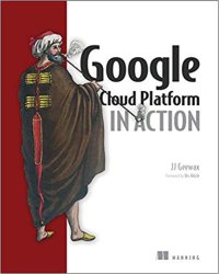 cover of the book Google Cloud Platform in Action