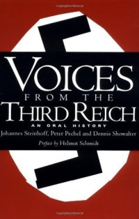 cover of the book Voices From The Third Reich: An Oral History