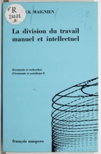 cover of the book La division du travail manuel et intellectuel