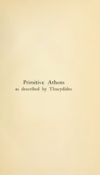 cover of the book Primitive Athens as described by Thucydides