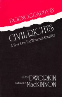 cover of the book Pornography & Civil Rights: A New Day for Women’s Equality