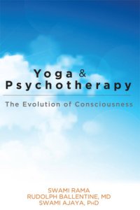 cover of the book Yoga and Psychotherapy: The Evolution of Consciousness