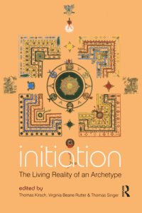 cover of the book Initiation: The Living Reality of an Archetype