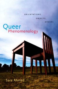 cover of the book Queer Phenomenology: Orientations, Objects, Others