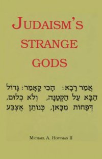 cover of the book Judaism’s Strange Gods