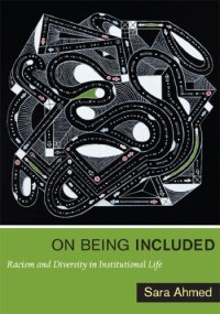 cover of the book On Being Included: Racism and Diversity in Institutional Life