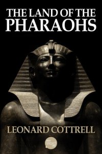 cover of the book The Land of the Pharaohs