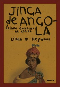 cover of the book Jinga de Angola: A rainha guerreira da África