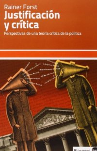 cover of the book Justificación y crítica. Perspectivas de una teoría crítica de la política