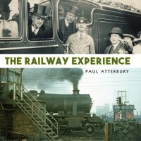 cover of the book The Railway Experience