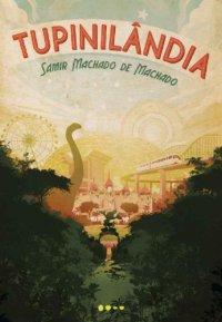 cover of the book Tupinilândia