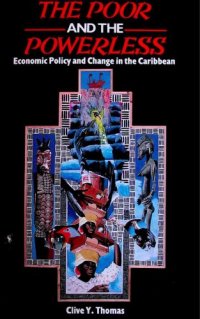 cover of the book The Poor and the Powerless: Economic Policy and Change in the Caribbean