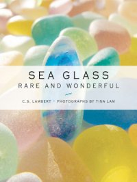 cover of the book Sea Glass: Rare and Wonderful