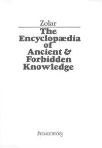 cover of the book The encyclopedia of ancient & forbidden knowledge