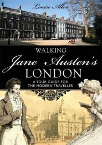 cover of the book Walking Jane Austen’s London