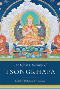 cover of the book The Life and Teachings of Tsongkhapa